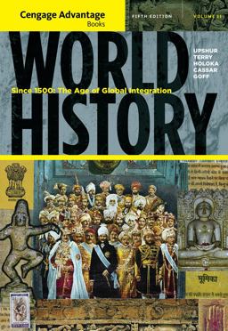 World History Since 1500 - The Age of Global Integration 5th 9781111345136 Front Cover