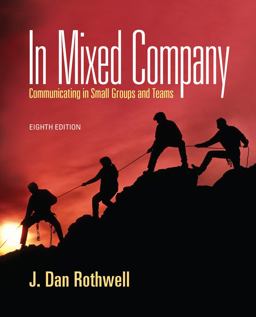 In Mixed Company Communicating in Small Groups 8th 9781111346850 Front Cover