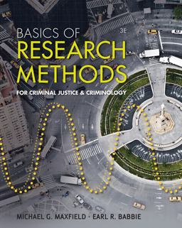 Basics of Research Methods for Criminal Justice and Criminology 3rd 9781111346911 Front Cover