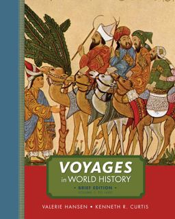 Voyages in World History, Volume I, Brief 3rd 9781111352349 Front Cover