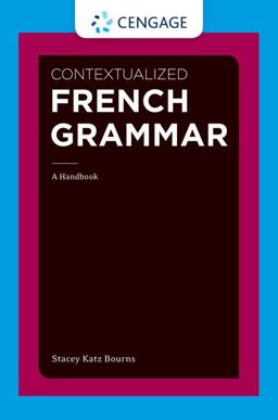 Contextualized French Grammar A Handbook  9781111354145 Front Cover