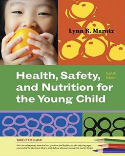 Health, Safety, and Nutrition for the Young Child 8th 9781111355807 Front Cover