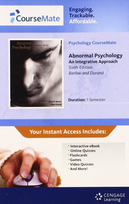 Psychology CourseMate with EBook Printed Access Card for Barlow/Durand's Abnormal Psychology: an Integrative Approach, 6th Psychology CourseMate with EBook Printed Access Card for Barlow/Durand's Abnormal Psychology: an Integrative Approach, 6th