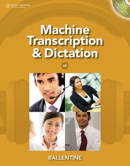 Machine Transcription and Dictation (with CD-ROM)