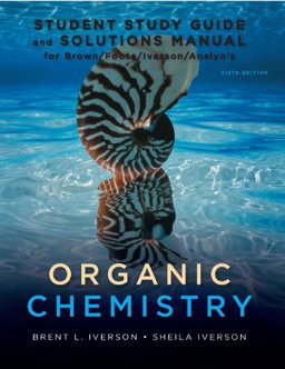Organic Chemistry Student Study Guide and Solutions Manual 6th 9781111426811 Front Cover