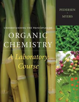 Understanding the Principles of Organic Chemistry A Laboratory Course, Reprint  9781111428167 Front Cover
