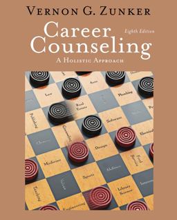 Cengage Advantage Books: Career Counseling A Holistic Approach 8th 9781111519520 Front Cover