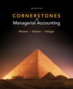 Cornerstones of Managerial Accounting Cornerstones of Managerial Accounting