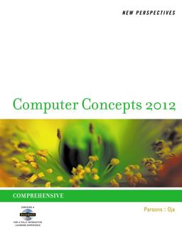 New Perspectives on Computer Concepts 2012