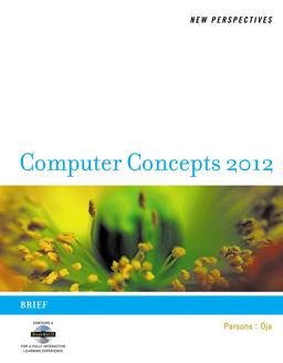 New Perspectives on Computer Concepts 2012