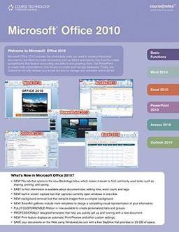 Microsoft Office 2010 CourseNotes