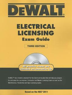 DEWALT Electrical Licensing Exam Guide, Based on the NEC 2011 3rd 9781111545505 Front Cover