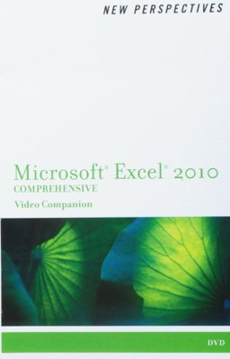 Video Companion DVD for Parsons/Oja/Ageloff/Carey's New Perspectives on Microsoft Excel 2010: Comprehensive