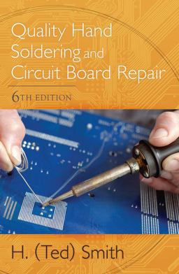 Quality Hand Soldering and Circuit Board Repair 6th 9781111642662 Front Cover
