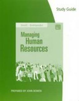 Study Guide for Snell/Bohlander's Managing Human Resources, 16th