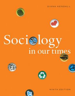 Sociology in Our Times 9th 9781111831578 Front Cover