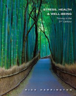Stress, Health and Well-Being Thriving in the 21st Century  9781111831615 Front Cover