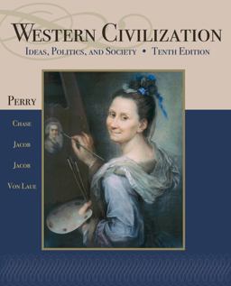 Western Civilization Ideas, Politics, and Society 10th 9781111831684 Front Cover