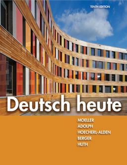 Student Activities Manual for Moeller/Huth/Hoecherl-Alden/Berger/Adolph's Deutsch Heute, 10th 10th 9781111832377 Front Cover
