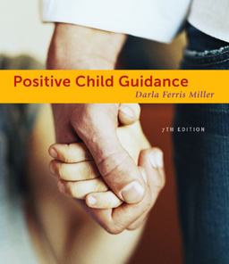 Positive Child Guidance 7th 9781111833404 Front Cover