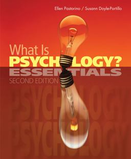 What Is Psychology? Essentials 2nd 9781111834159 Front Cover