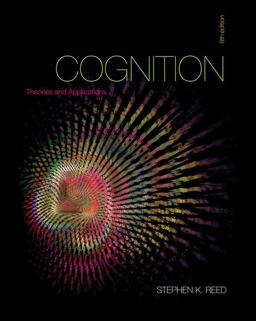 Cognition Theories and Applications 9th 9781111834548 Front Cover
