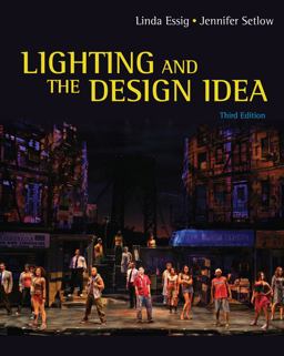 Lighting and the Design Idea 3rd 9781111836863 Front Cover