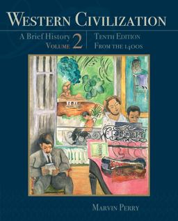 Western Civilization - A Brief History From the 1400's 10th 9781111837211 Front Cover