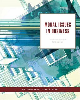 Moral Issues in Business 12th 9781111837426 Front Cover