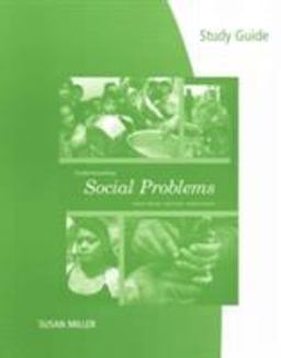 Study Guide for Mooney/Knox/Schacht's Understanding Social Problems, 8th