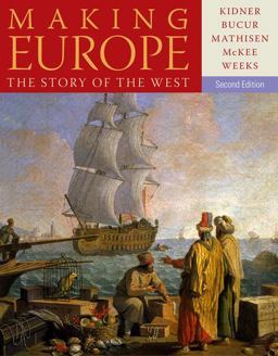 Making Europe The Story of the West 2nd 9781111841317 Front Cover