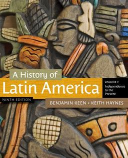 History of Latin America, Volume 2 9th 9781111841416 Front Cover
