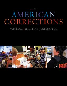 Cengage Advantage Books: American Corrections 10th 9781111841638 Front Cover