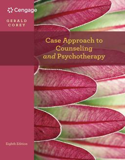 Case Approach to Counseling and Psychotherapy 8th 9781111841768 Front Cover