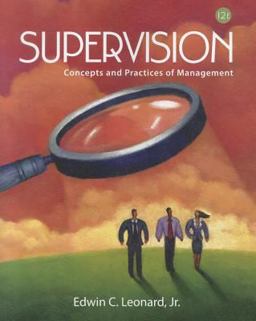 Supervision Concepts and Practices of Management 12th 9781111969790 Front Cover