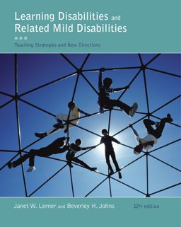Bundle: Learning Disabilities and Related Mild Disabilities, 12th + Education CourseMate with EBook Printed Access Card Bundle: Learning Disabilities and Related Mild Disabilities, 12th + Education CourseMate with EBook Printed Access Card