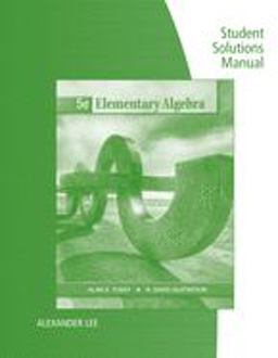 Student Solutions Manual for Tussy/Gustafson's Elementary Algebra, 5th 5th 9781111989026 Front Cover