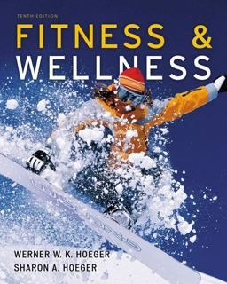 Fitness and Wellness 10th 9781111989989 Front Cover