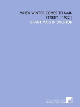 When Winter Comes to Main Street [1922]