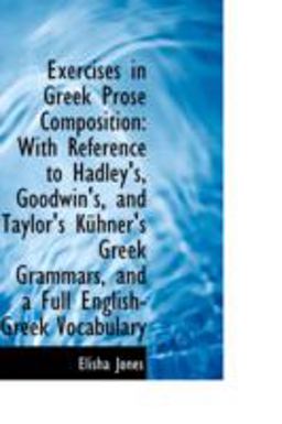 Exercises in Greek Prose Composition
