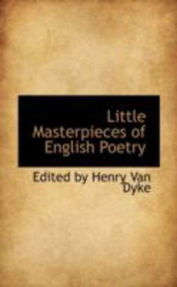 Little Masterpieces of English Poetry