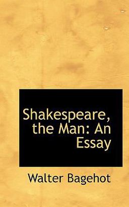 Shakespeare, the Man