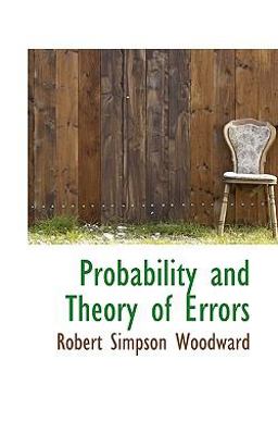 Probability and Theory of Errors