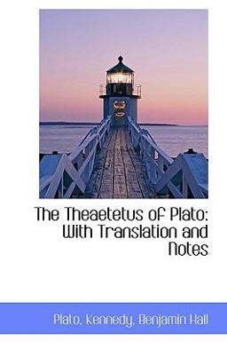 The Theaetetus of Plato