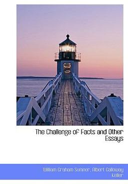 The Challenge of Facts and Other Essays