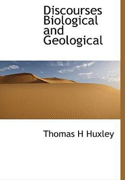 Discourses Biological and Geological