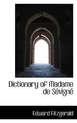 Dictionary of Madame de Sévigné