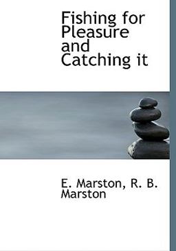 Fishing for Pleasure and Catching It