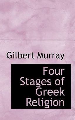 Four Stages of Greek Religion