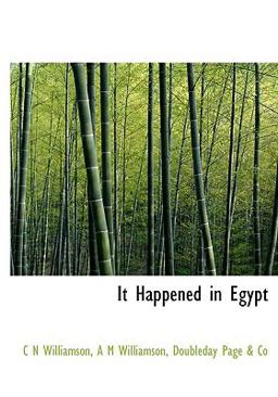 It Happened in Egypt It Happened in Egypt